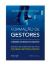 Formação de Gestores | Criando as Bases da Gestão