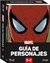 LIBRO GUIA DE PERSONAJES (S-Z) + PUZZLE ROMPECABEZA MARVEL SPIDERMAN