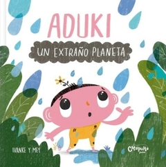 Aduki. Un extraño planeta