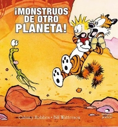 Calvin y Hobbes 4. ¡Monstruos de otro planeta!