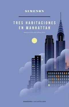 Tres habitaciones en Manhattan - George Simenon