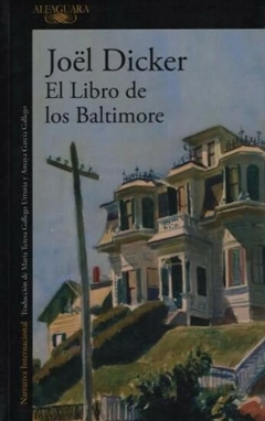 El libro de los Baltimore - Joel Dicker