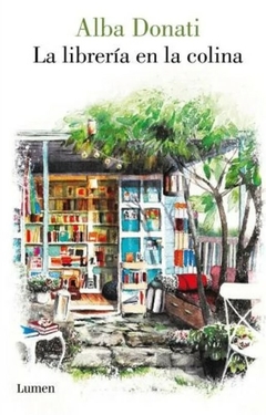 La librería en la colina - Alba Donati