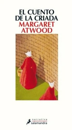 El cuento de la criada - Margaret Atwood