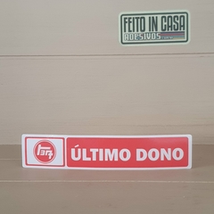 Adesivo Interno Último Dono Toyota