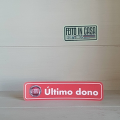 Adesivo Fiat Último Dono