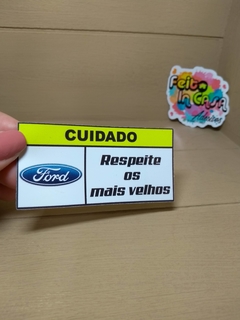 Adesivo Respeite os mais velhos Ford