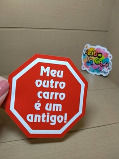 Adesivo Meu outro carro é um antigo