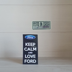 Adesivo Keep Calm and Love Ford