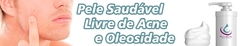 Banner da categoria Acne e Pele Oleosa