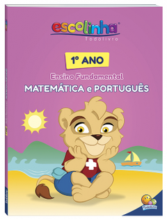 ESCOLINHA TODOLIVRO - 1 ANO ENSINO FUNDAMENTAL - MATEMATICA E PORTUGUES