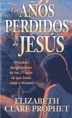 Los Años Perdidos De Jesus - Librería del Palacio