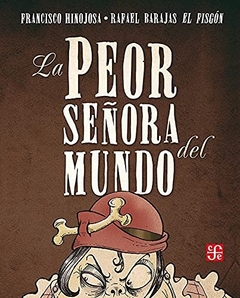 La peor señora del mundo