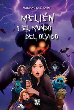 Melién y el mundo del olvido