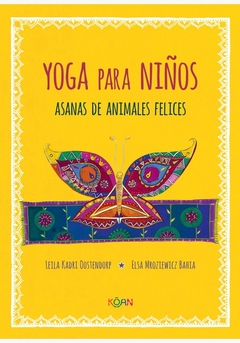 Yoga para niños. Asanas de animales felices