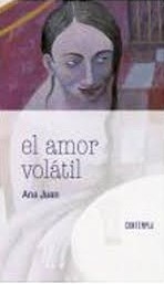 El amor volátil