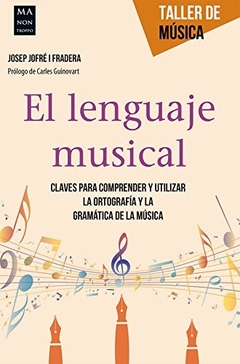 Lenguaje musical. El taller de música - comprar online