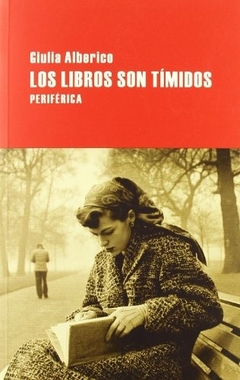 Los libros son tímidos