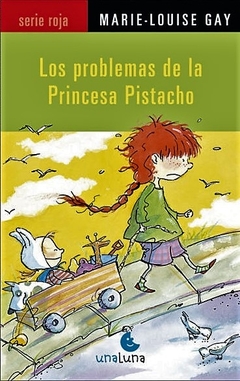 Los problemas de la princesa Pistacho
