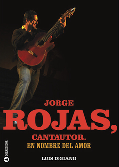 Jorge Rojas, cantautor