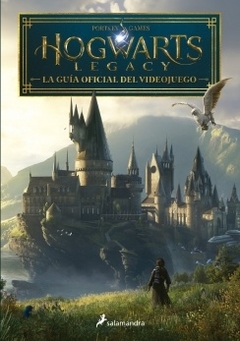 Hogwarts Legacy: La Guia Oficial Del Videojuego