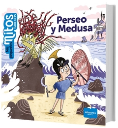Perseo y Medusa - Mis pequeños mitos griegos