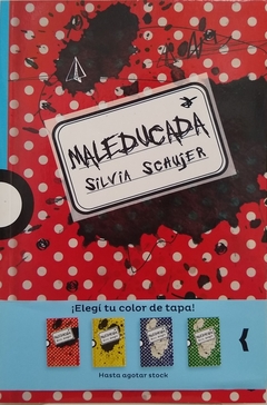 Maleducada (Tapa roja)