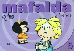 Mafalda 5 and friend's