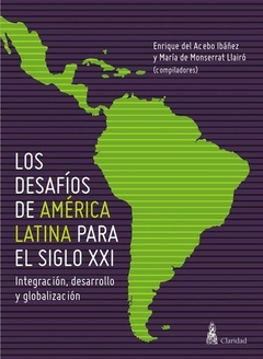 Los desafíos de América Latina para el siglo XXI