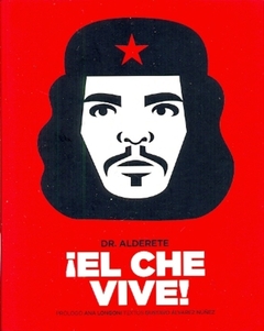 El Che vive