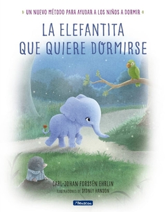 La elefantita quiere dormirse