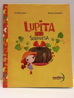 Lupita y la sorpresa