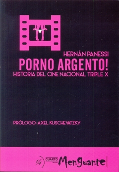 Porno Argento - Historia del cine nacional triple X - comprar online
