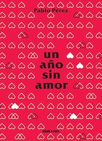 Un año sin amor