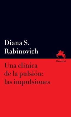 Una clínica de la pulsion: las impulsiones