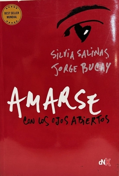 Amarse con los ojos abiertos - comprar online