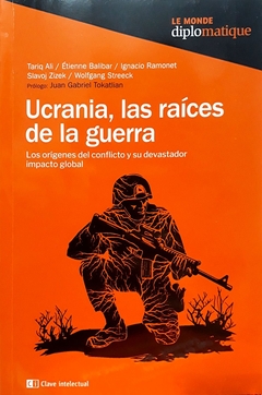 Ucrania, las raices de la guerra