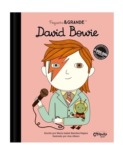 Pequeño y grande: Daved Bowie