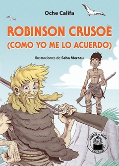 Robinson Crusoe (como yo me lo acuerdo)