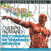 Cuerpo humano: diccionario de términos médicos