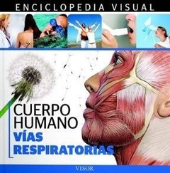 Cuerpo humano - Vías respiratorias