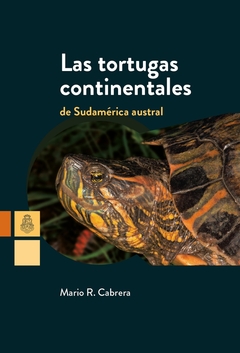 Las tortugas continentales de Sudamérica austral - comprar online