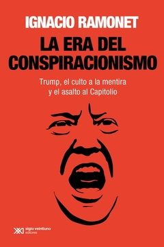 La era del conspiracionismo - comprar online