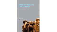 Pesquisa sobre el Che Guevara