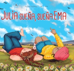 Julia Sueña, sueña Ema