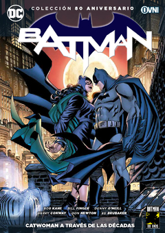 BATMAN: Catwoman a Través de Las Décadas