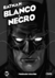 BATMAN: Blanco y Negro Vol.4