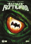 BATMAN: Reptiliano