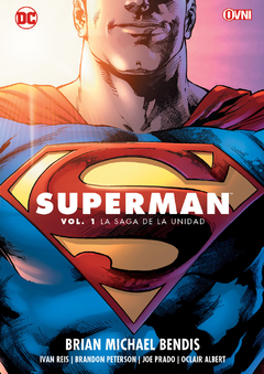 SUPERMAN de Brian Michael Bendis Vol.1: La Saga de la Unidad