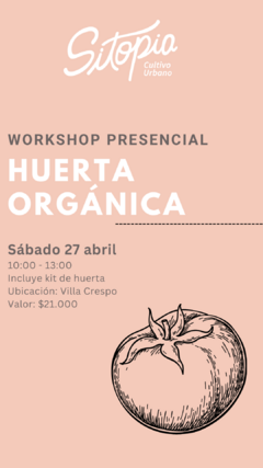 Taller Presencial Huerta Orgánica